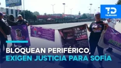 Periférico Norte blocked to demand justice for Sofía Madai, murdered in Edomex
