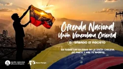 🇻🇪 National Offering for Venezuela | Eastern Venezuelan Union | Seventh-day Adventist Church Chile