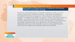 Întâlnirea Internațională a Tinerilor Ortodocși revine la București în 2026