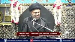 Majlis Maulana Syed Abutalib Tabatabai | 2nd Muharram 1448/2026 | Imam Bargah Shah e Karbala Karachi