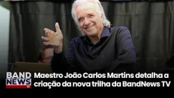 Maestro detalha a criação da nova trilha sonora da BandNews | BandNews TV