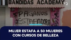 Carmen 'N' es denunciada por estafar a 50 mujeres con cursos de belleza falsos en Neza