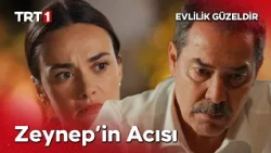 “O, benim oğlum gibiydi…”#EvlilikGüzeldir - Evlilik Güzeldir 1. Bölüm @evlilikgüzeldirtrt
