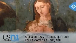 Chapter 97 "Oil Painting of the Virgin of the Pillar" | Jaén Cathedral