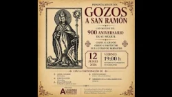 Presentación de los históricos Gozos de San Ramón