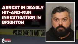 Arrest in deadly hit-and-run investigation in Brighton