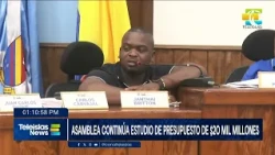 #TelesialsNews I Asamblea continúa estudio de presupuesto de 20 mil millones