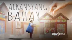 Alkansyang Bahay| Lingap Stories