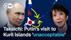 Why did Putin just visit territory embroiled in decades-long Japan-Russia dispute? | DW News