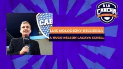 WE REMEMBER HUGO NELSON LACAVA SCHELL WITH LUIS MOLODEZKY