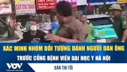 Evening News Oct 3: Investigation launched into assault on man outside Hanoi Medical University H...