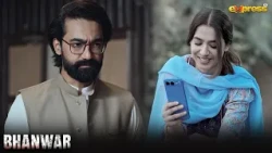 Haris ne Shaheen ko Dhoka kesy diya | Bhanwar | Express TV