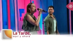 La tarde, aquí y ahora | María Villalón y Javi Soleil interpretan el clásico 'Déjala correr'