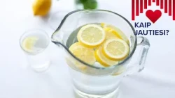 Gydytoja apie citriną su vandeniu ryte: greičiau gausite refliuksą nei padėsite kepenims