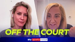 The final debrief | Off The Court with Tamsin Greenway and Tracey Neville