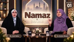 Namaz || Episode 01 || Zakira Azmi Zahra || Neelam Bhayani || Channel WIN