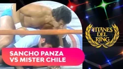 Hasta el árbitro fue involucrado: La divertida pelea de Sancho Panza y Mr Chile | Titanes del Ring