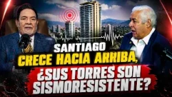 SANTIAGO IS GROWING UPWARD, ARE ITS TOWERS EARTHQUAKE-RESISTANT?