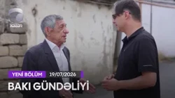 Bakı Gündəliyi - (Hökməli) 19.07.2026