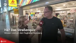 Huh? The Street Quiz: Trivia at Nuremberg Airport