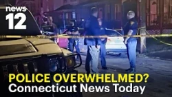 Connecticut News Today: Flooding swamps Bridgeport as police probe shooting, hit-and-run